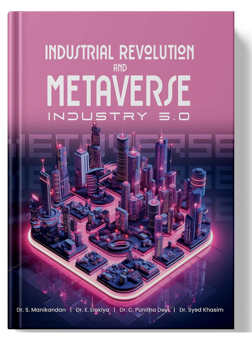 Cover Image of Industrial Revolution and Metaverse: Industry 5.0